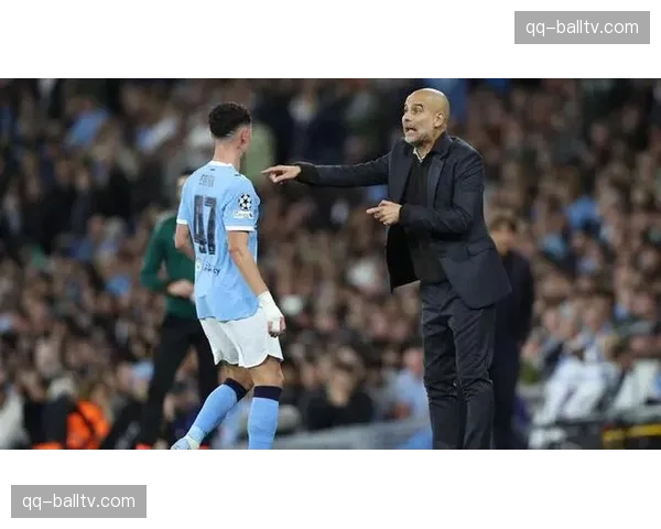 瓜迪奥拉微调曼城进攻层次 福登位置灵活性增强制造杀机